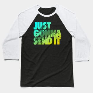 Just gonna send it snowmobile jumping Baseball T-Shirt